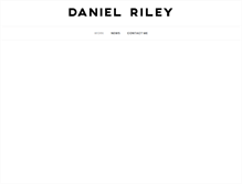 Tablet Screenshot of danielriley.com